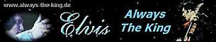 http://www.always-the-king.de/Tigger3000/Elvis/banner-always-the-king-330-65.JPG